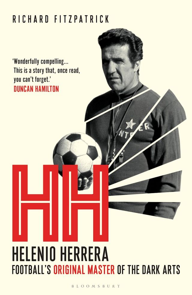 Review - HH: Helenio Herrara Football’s Original Master of the Dark Arts by Richard Fitzpatrick cover